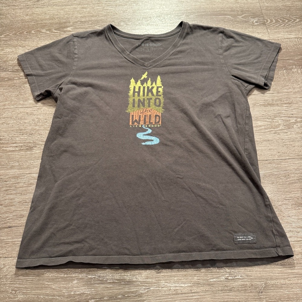 Life Is Good Shirt Womens Large Gray V Neck Crusher Tee Graphic Hike Into Wild